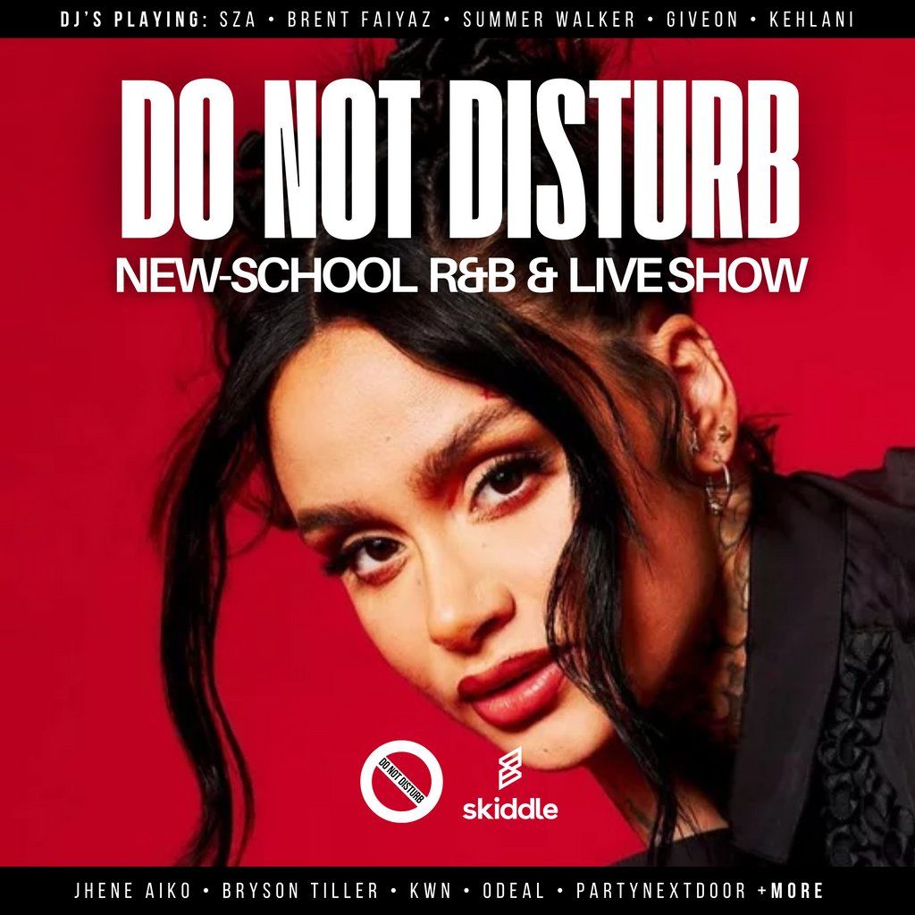 DO NOT DISTURB: New-School R&B & Live Show, 11 October | Event in Birmingham | AllEvents