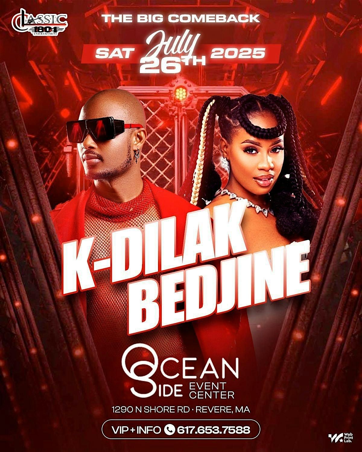 THE BIG COMEBACK OF BEDJINE/K-DILAK, 26 July | Event in Revere | AllEvents