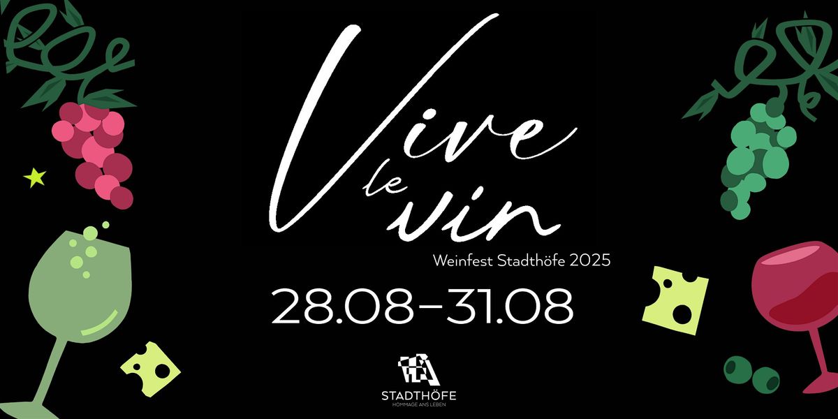 Vive le Vin! Weinfest Stadthöfe 2025, 28 August | Event in Hamburg | AllEvents