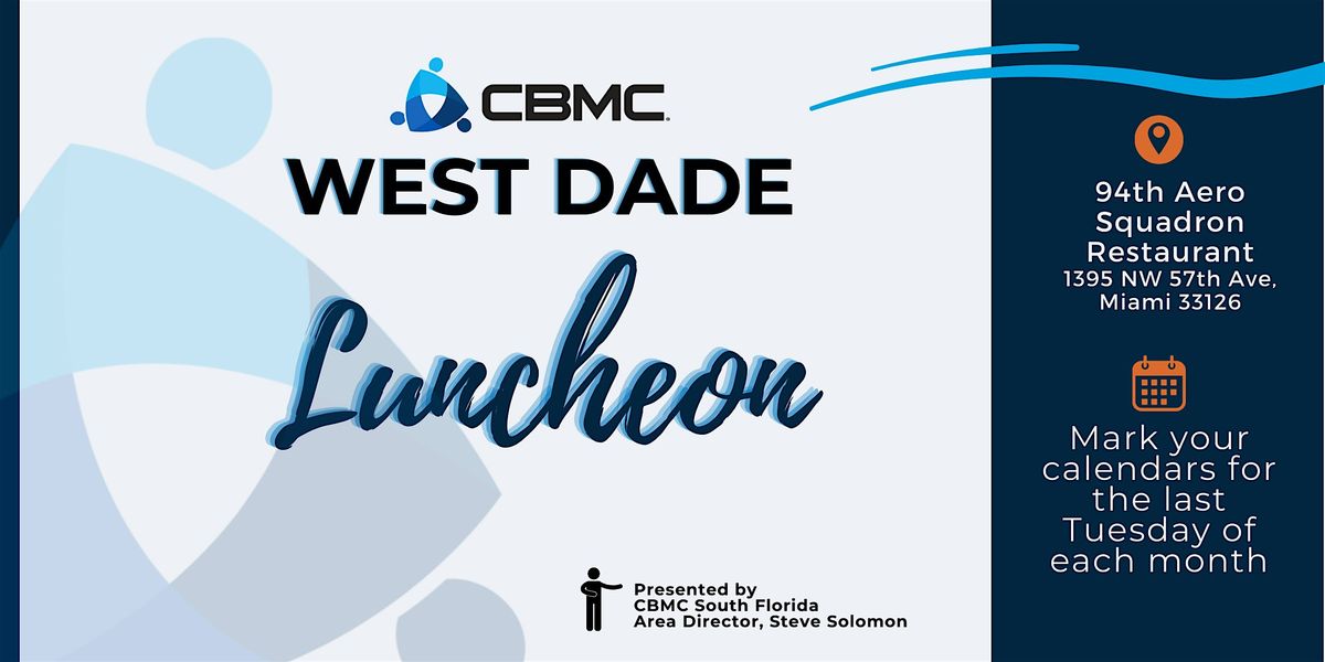 CBMC West Dade Luncheon | Event in Miami | AllEvents