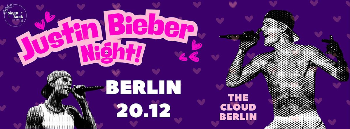 Justin Bieber Night Berlin