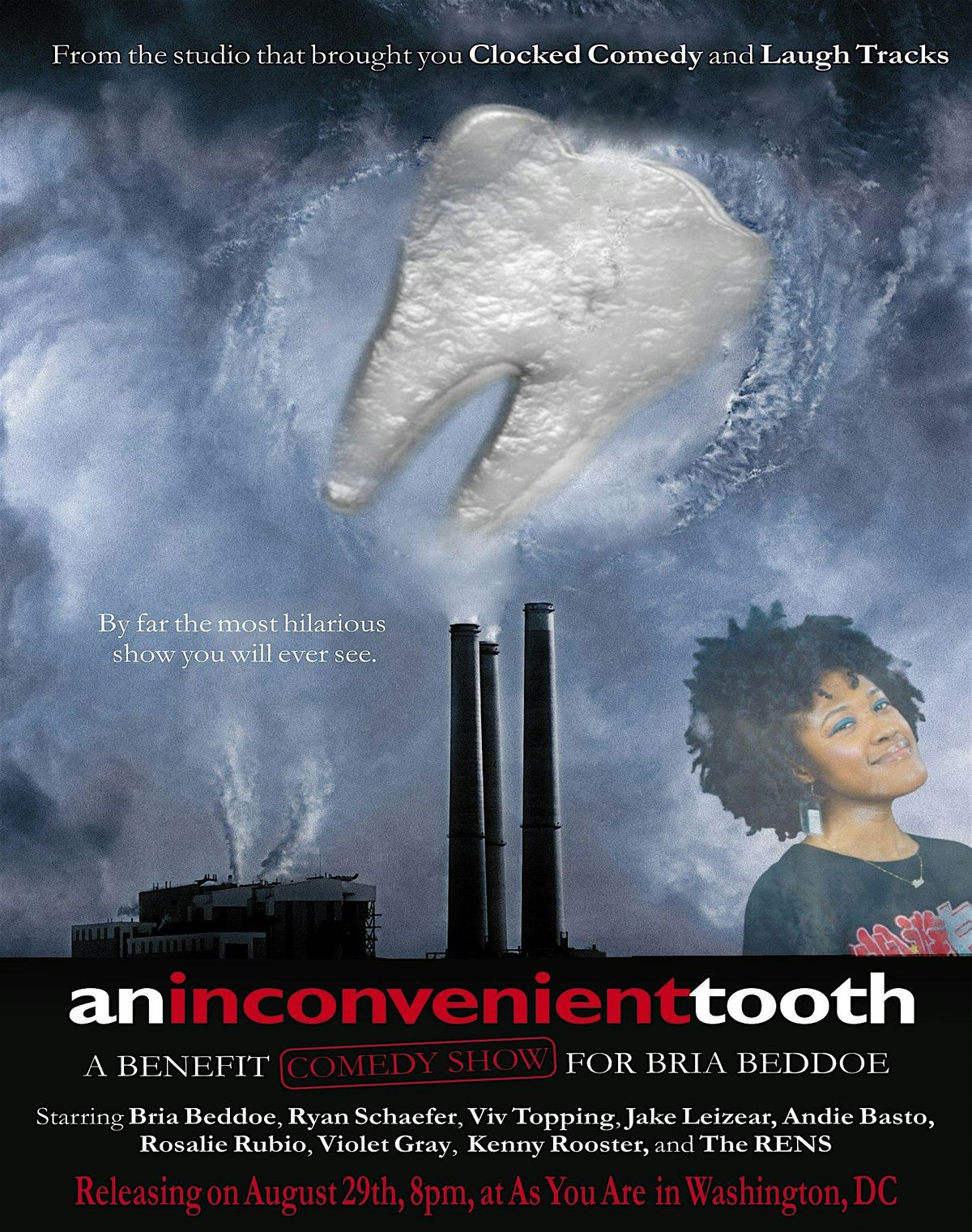 An Inconvenient Tooth: A Benefit Comedy Show for Bria Beddoe, 29 August | Event in Washington | AllEvents