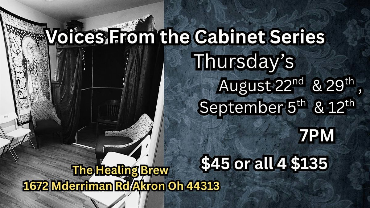 Third Annual Voices From The Cabinet Series, 22 August | Event in Akron | AllEvents