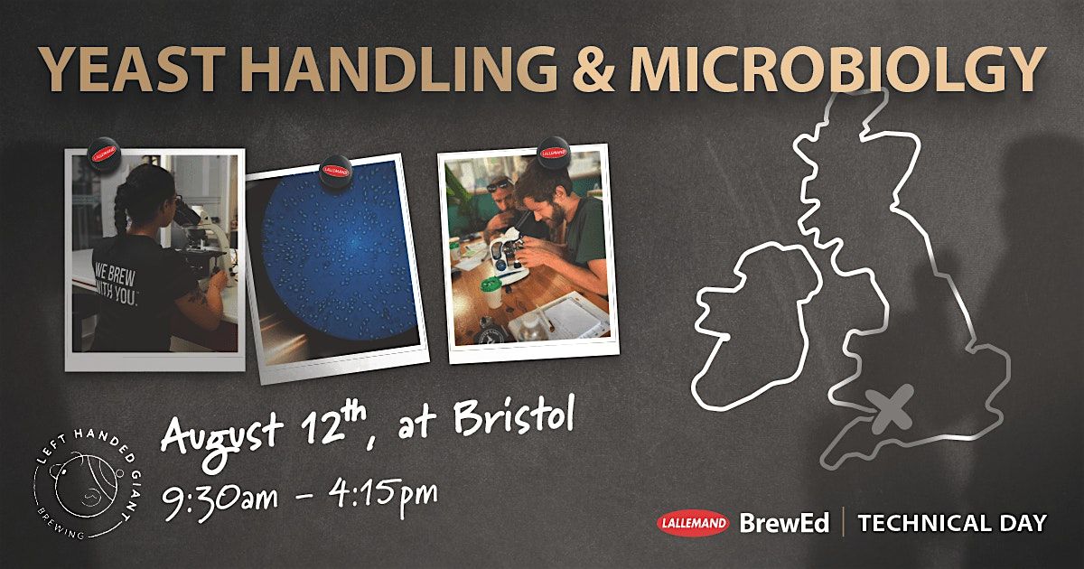Lallemand BrewEd Yeast Handling & Microbiology Master Class, 12 August | Event in Bristol | AllEvents