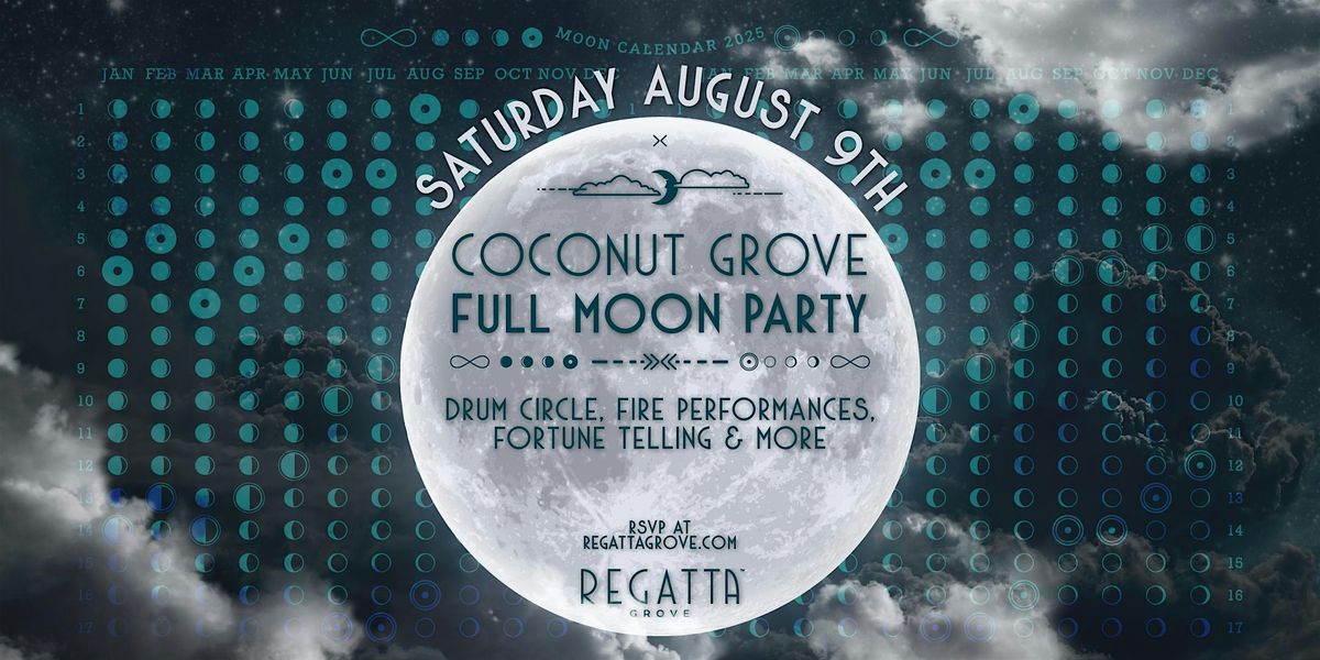 Coconut Grove Full Moon Party at Regatta Grove, 9 August | Event in Miami | AllEvents