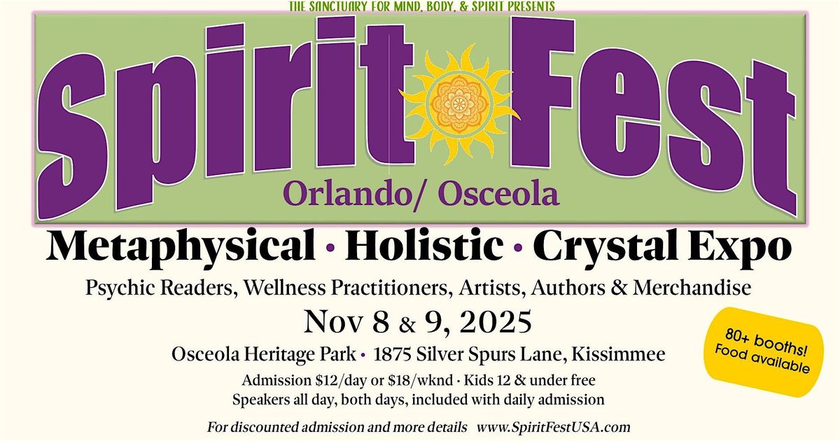 Spirit Fest™ Metaphysical & Crystal Expo - Orlando/Osceola, 8 November | Event in Kissimmee | AllEvents