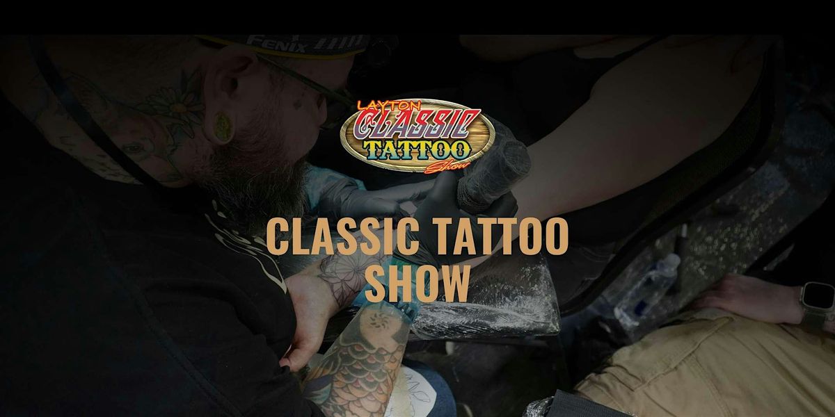 Layton Classic Tattoo Show, 16 May | Event in Layton | AllEvents