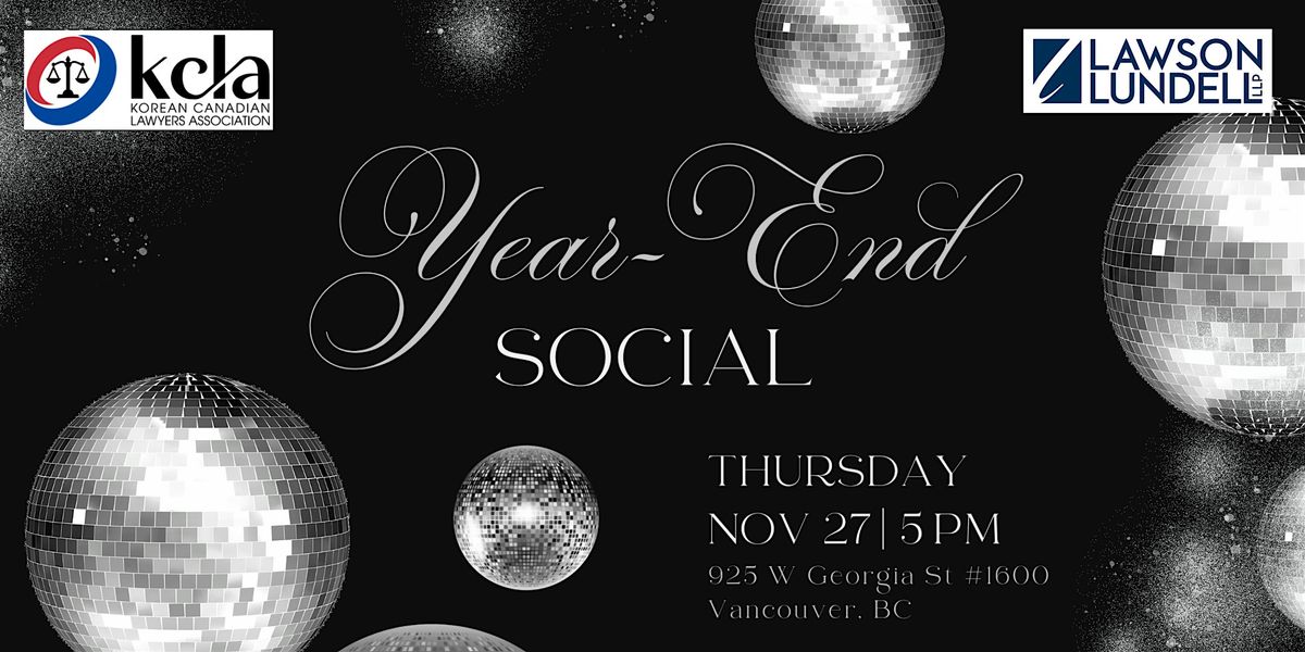 KCLA BC Chapter: Year-End Social, 27 November | Event in Vancouver | AllEvents