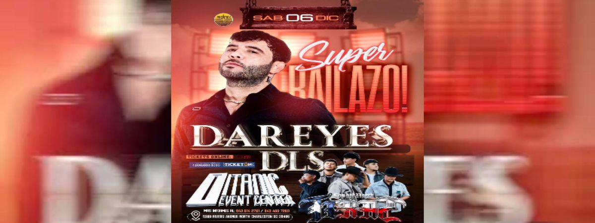 DAREYES DLS & LOS DEL NORTH TEXAS, 6 December | Event in North Charleston | AllEvents