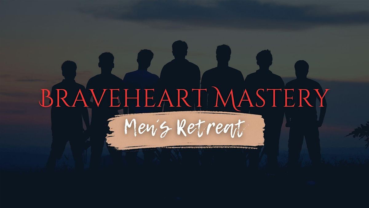 Braveheart Mastery - Wo Brüderlichkeit beginnt und Ausreden enden, 13 December | Event in Emden | AllEvents