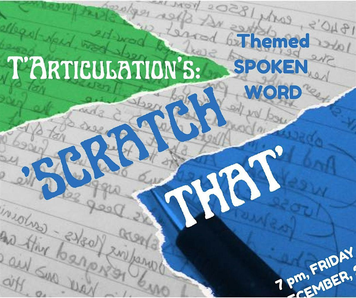 T'Articulation's Spoken Word -- 'Scratch That', 5 December | Event in Portsmouth | AllEvents