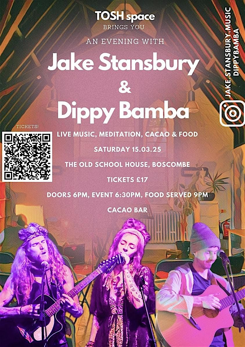 Jake Stansbury & Dippy Bamba @TOSH, The Old School House Boscombe, 15 ...