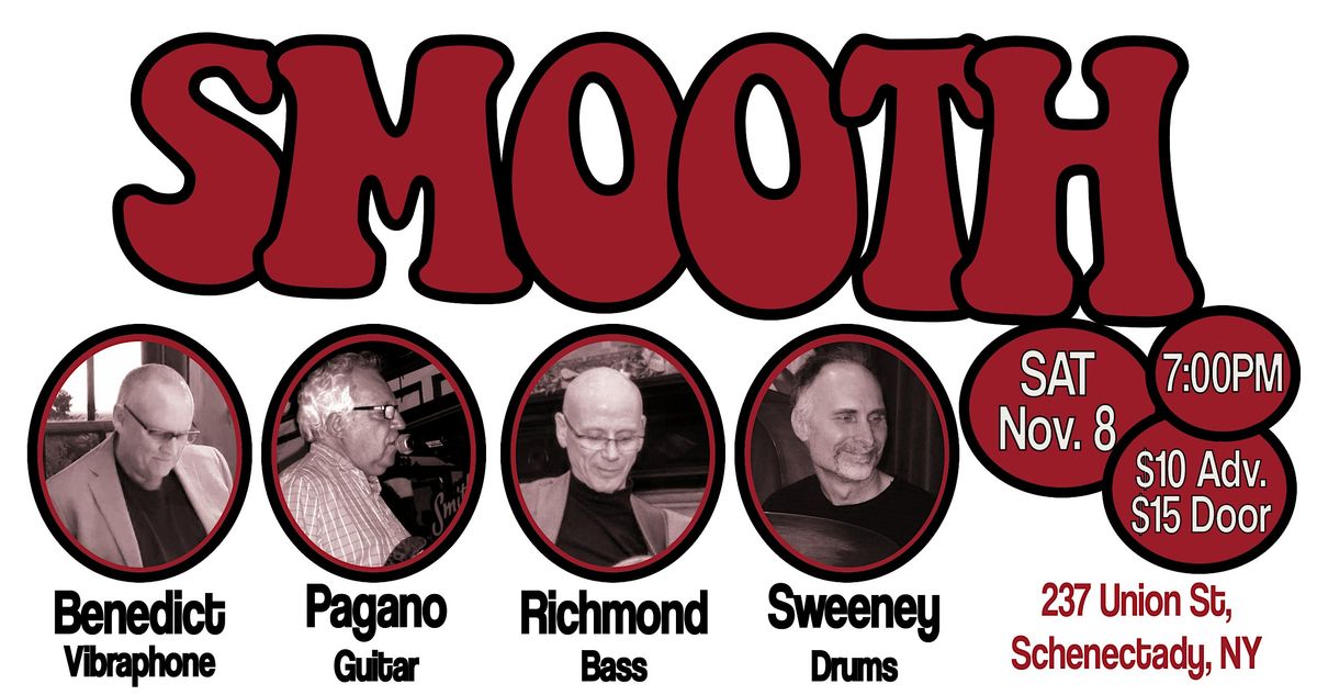 SMOOTH - Live Jazz at the VDMC, 8 November | Event in Schenectady | AllEvents