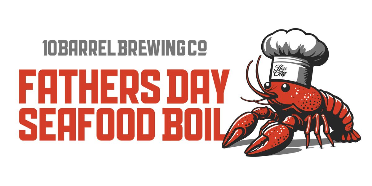 Fathers Day Seafood Boil, 15 June | Event in Bend | AllEvents