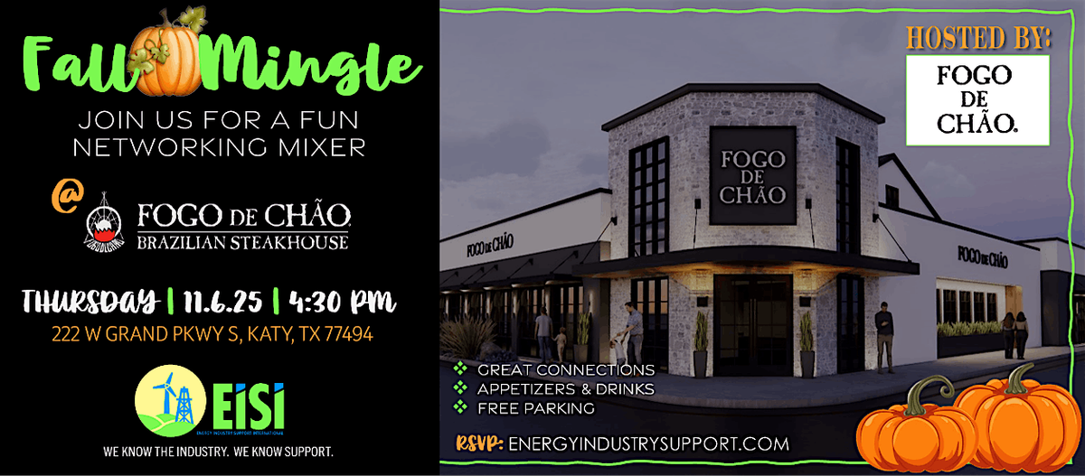EiSi Fall Mingle at Fogo de Chao Katy, 6 November | Event in Katy | AllEvents