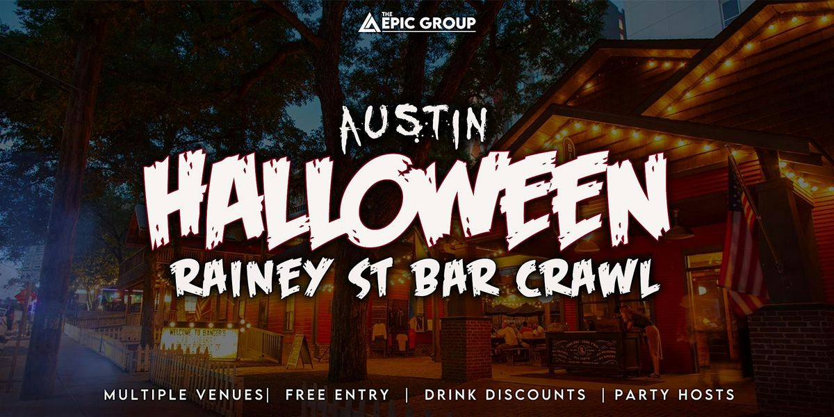 Halloween Austin Rainey Street Bar Crawl, 31 October | Event in Austin | AllEvents