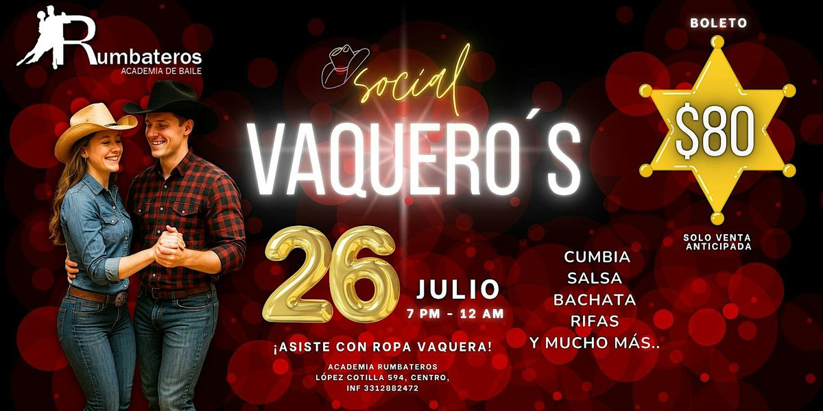 Baile social Tema Vaquero´s, baila cumbia, salsa y bachata, 26 July | Event in Guadalajara | AllEvents