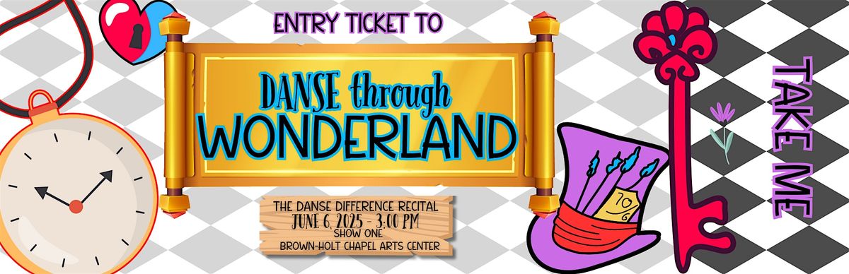Danse Through Wonderland 2025 Recital Show One, 6 June | Event in Baton Rouge | AllEvents