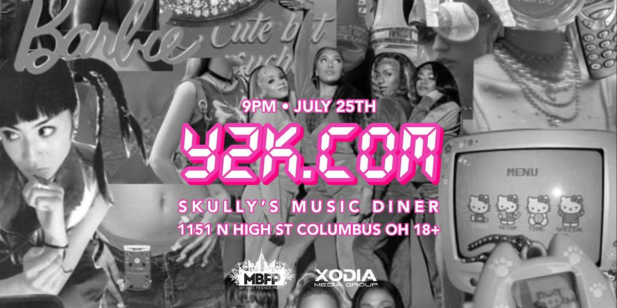 Y2K.COM [7/25] Early 2000s Dance Party, 25 July | Event in Columbus | AllEvents