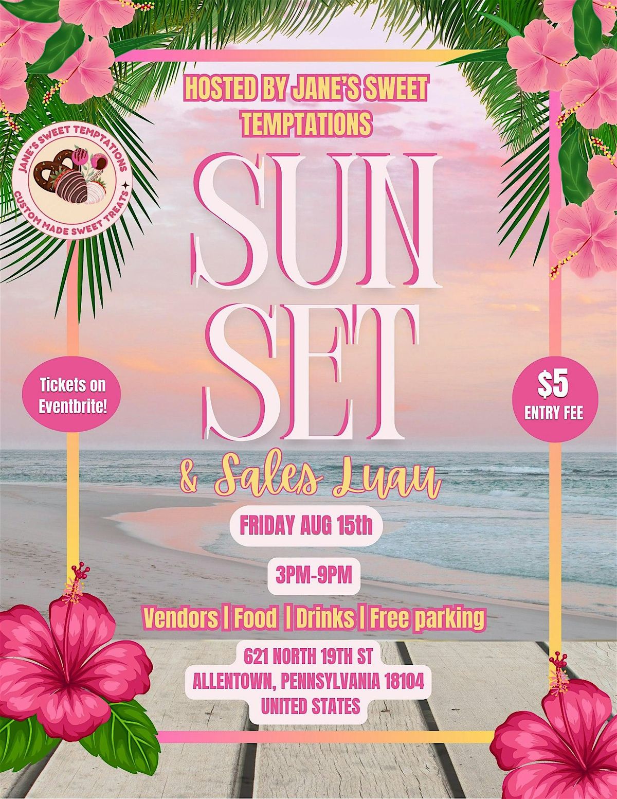SUNSET & SALES LUAU, 15 August | Event in Allentown | AllEvents