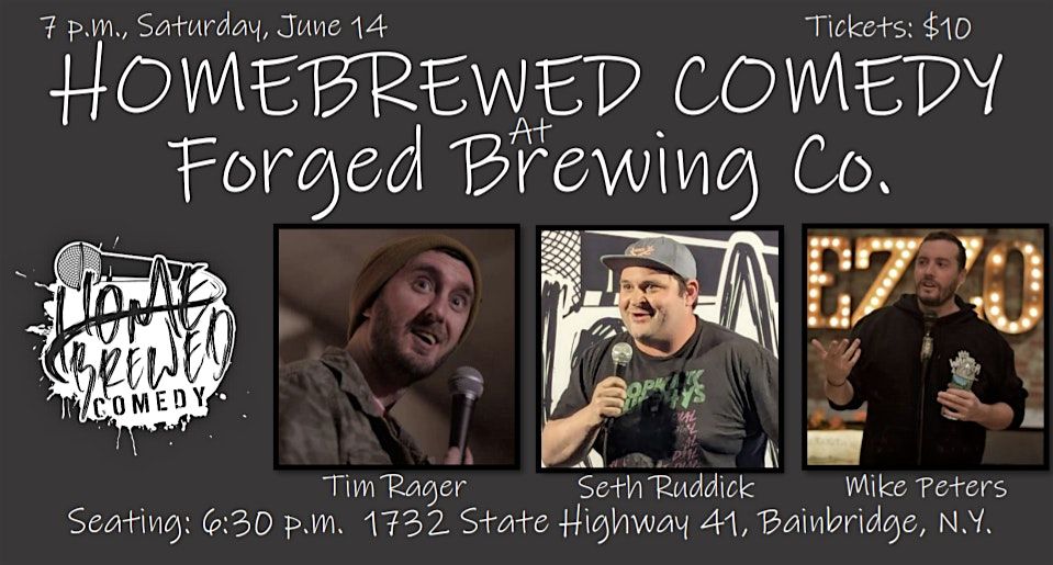 Homebrewed Comedy at Forged Brewing Co., 14 June | Event in Bainbridge | AllEvents