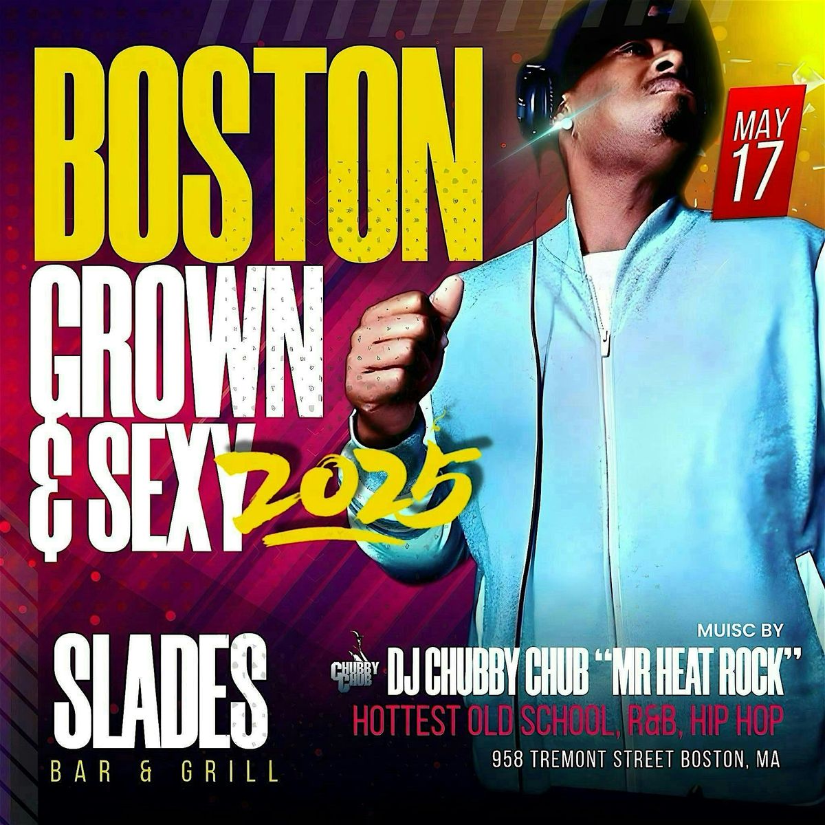 BOSTON'S GROWN & SEXY, 17 May | Event in Boston | AllEvents