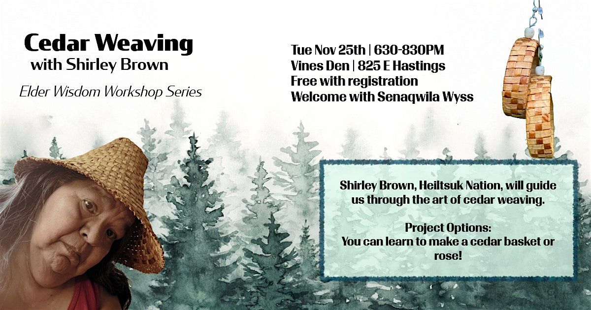 Cedar Weaving with Shirley Brown, 25 November | Event in Vancouver | AllEvents