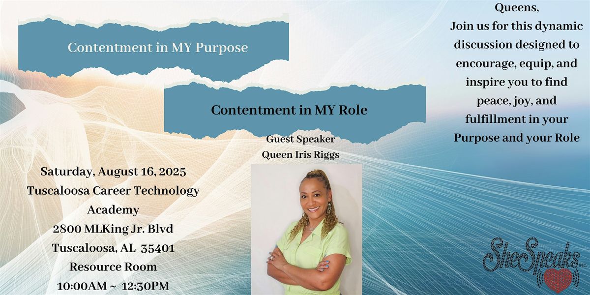 Contentment in My Purpose and My Role, 16 August | Event in Tuscaloosa | AllEvents