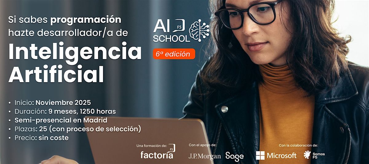 Hazte Desarrollador/a Inteligencia Artificial (gratuito 9 meses), 24 November | Event in Madrid | AllEvents