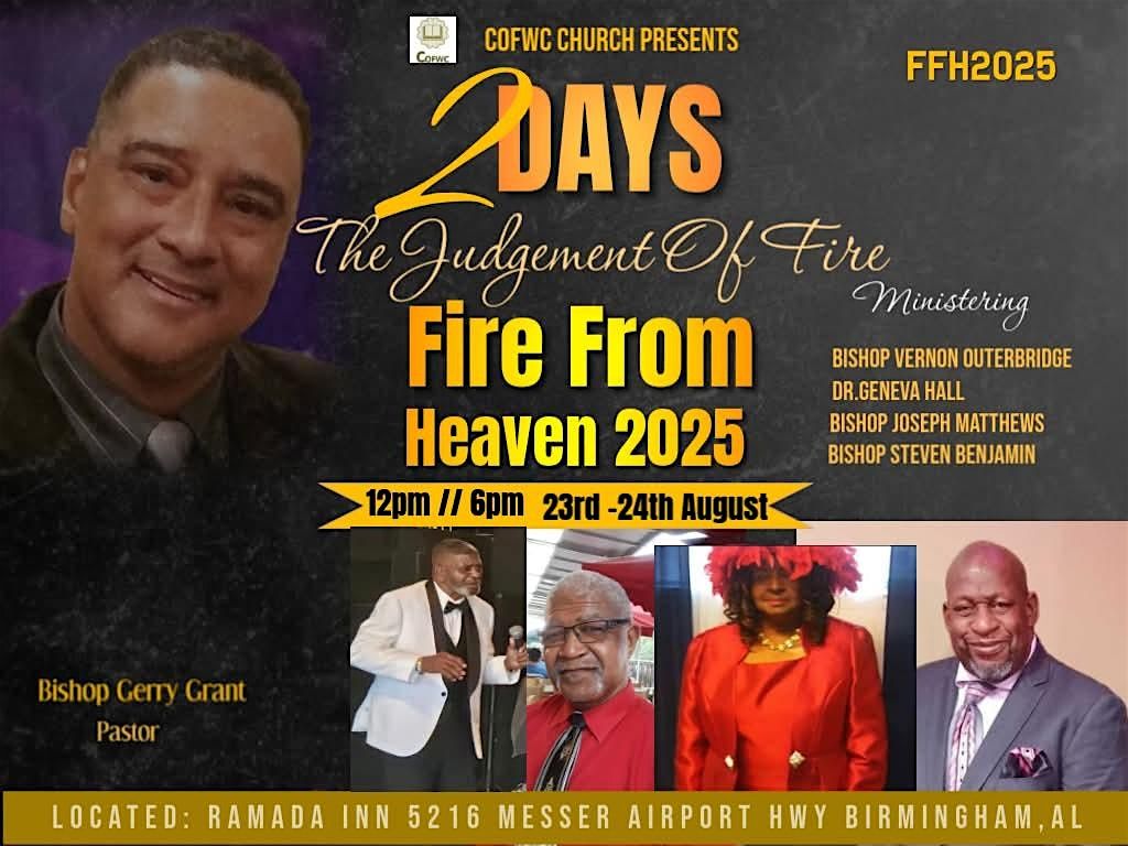 Fire From Heaven 2025, 23 August | Event in Birmingham | AllEvents