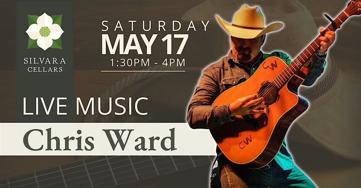 Leavenworth: Live Music & Wine - Chris Ward at Silvara Cellars, 17 May | Event in Leavenworth | AllEvents