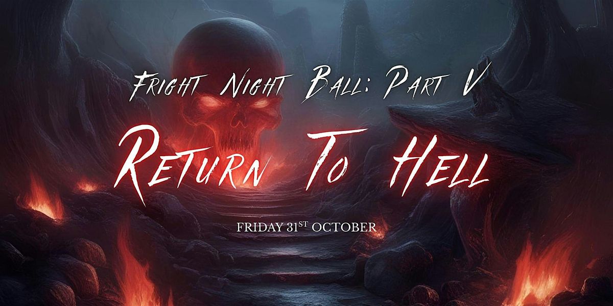 Fright Night Ball: Part V - Return To Hell, 31 October | Event in Redruth | AllEvents