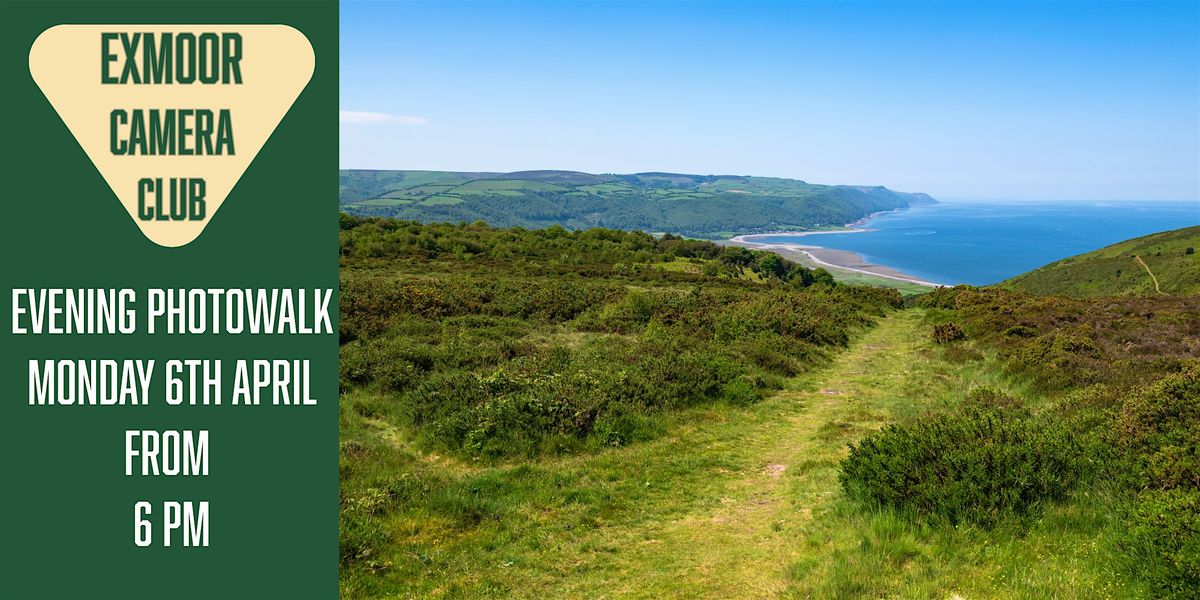 Exmoor Camera Club – Evening Social Photowalk, 6 April | Event in Minehead | AllEvents