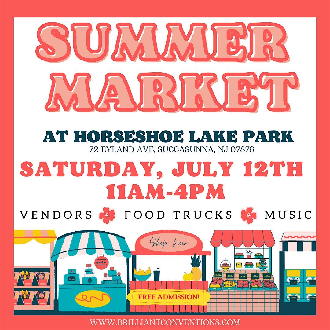 Summer Market at Horseshoe Lake Park, 12 July | Event in Roxbury Township | AllEvents