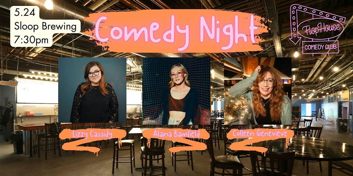 Sloop Brewing Presents: NYC Comedy Night, 24 May | Event in East Fishkill | AllEvents