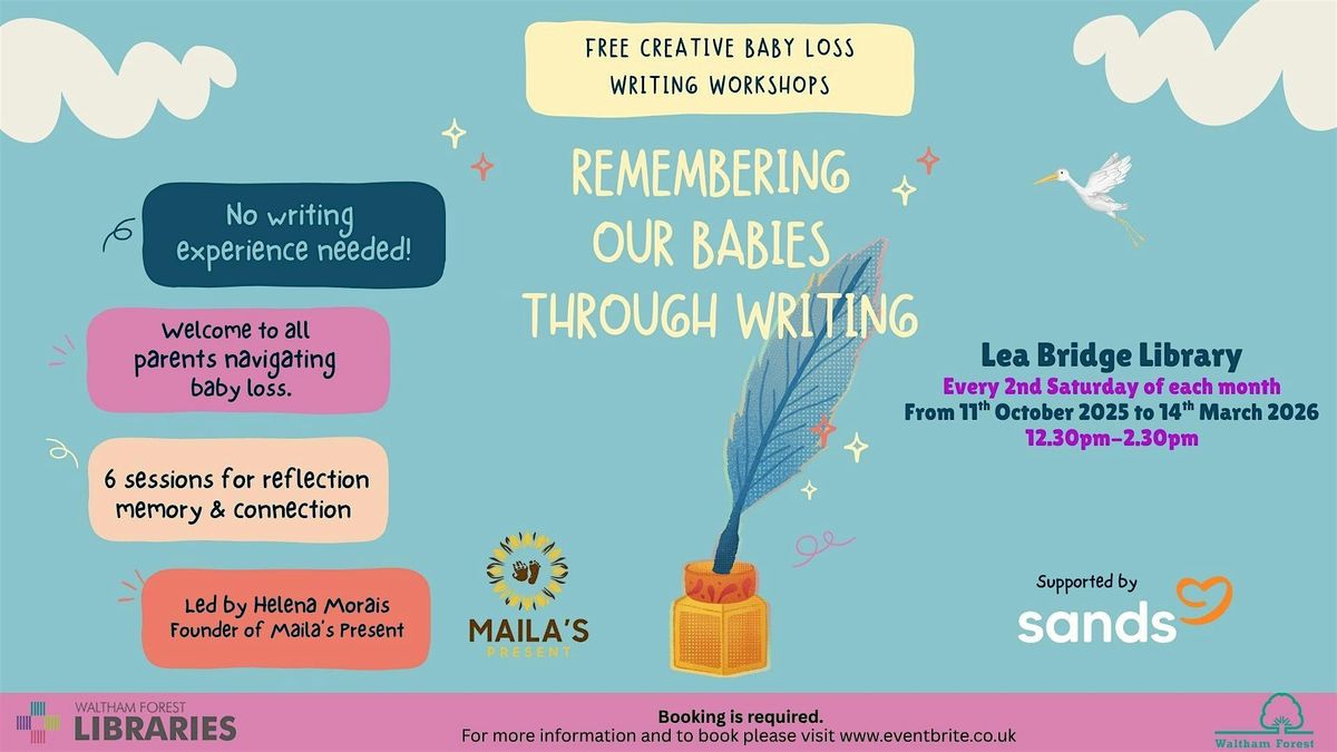Creative baby loss writing workshops @ Lea Bridge Library | Event in London | AllEvents