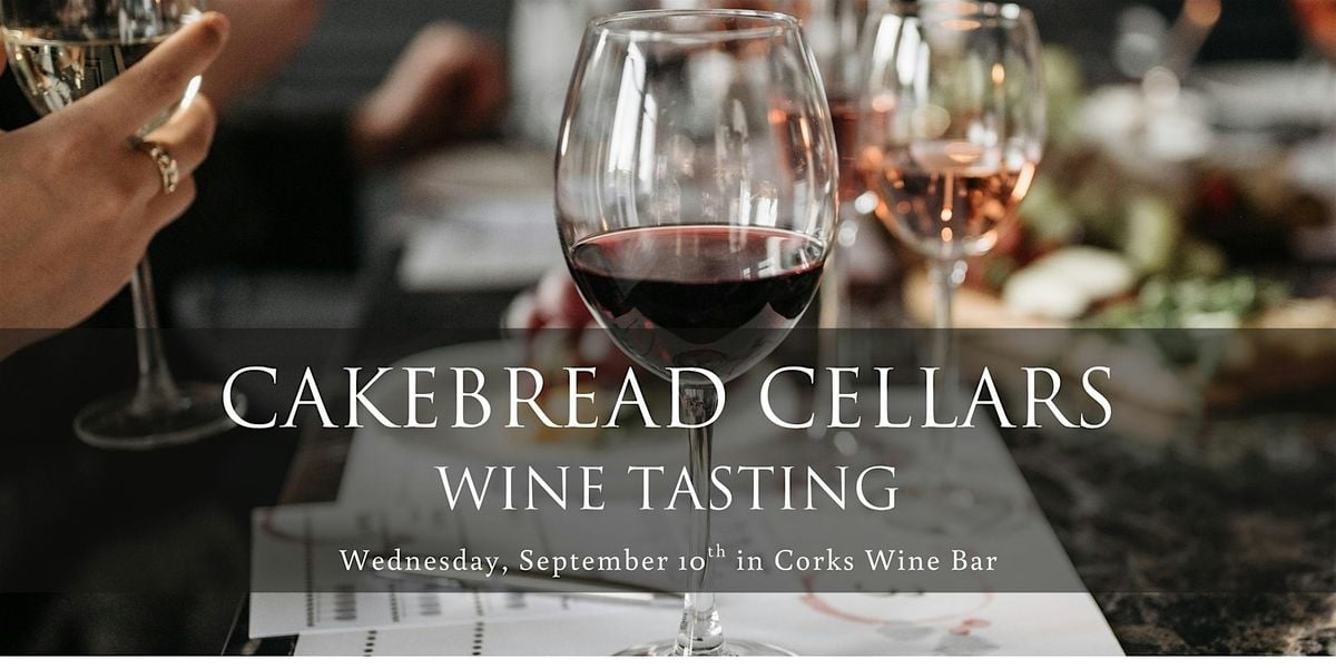 Cakebread Cellars Wine Tasting, 10 September | Event in Bedford | AllEvents