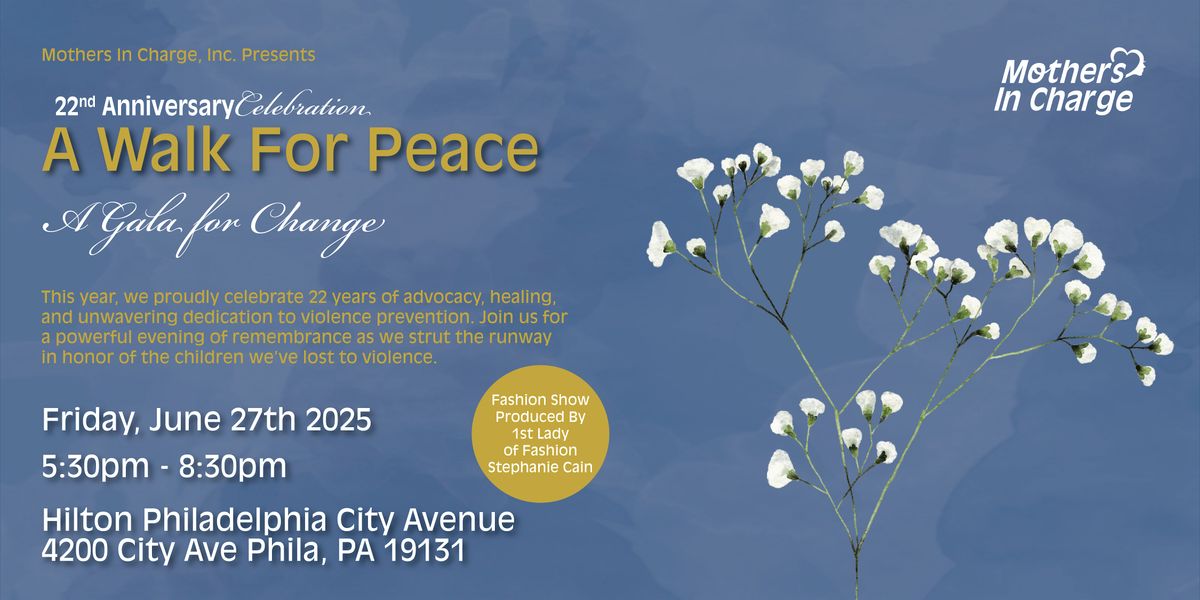 Mothers In Charge, Inc. 22nd Anniversary Celebration, 27 June | Event in Philadelphia | AllEvents