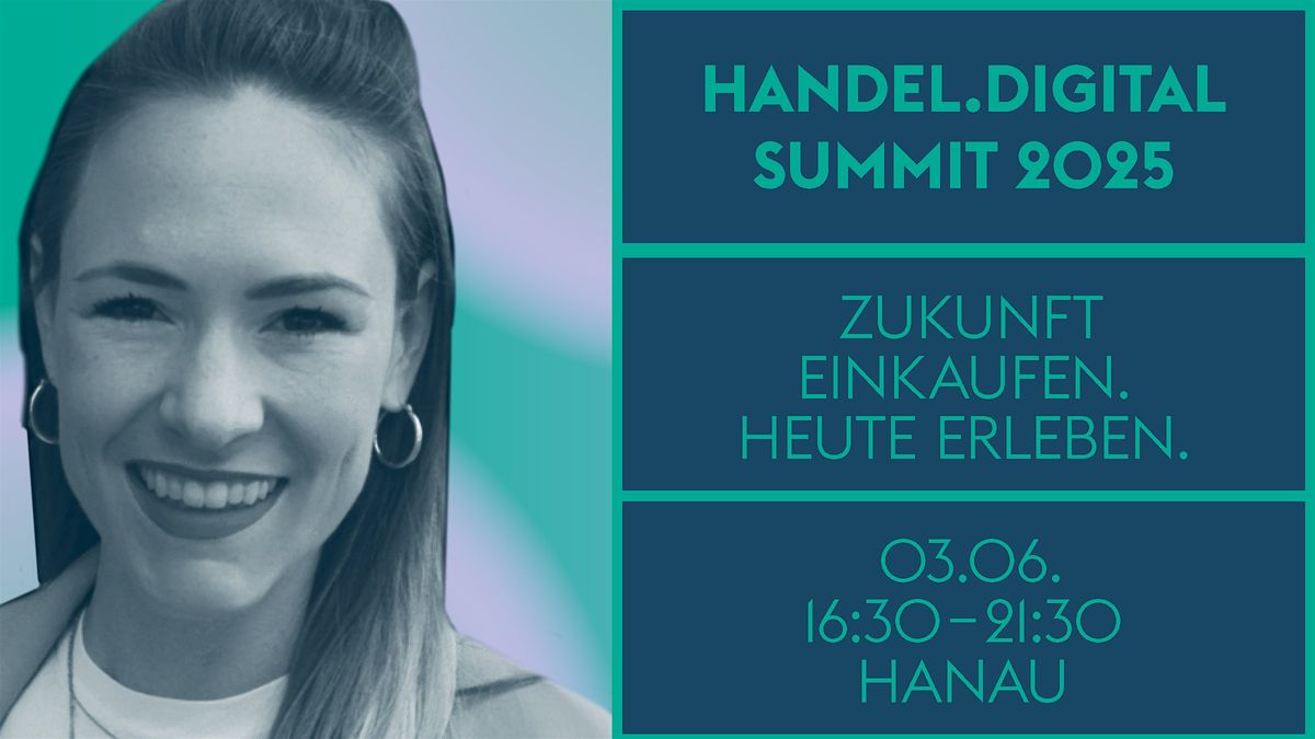 handel.digital summit 2025, 3 June | Event in Hanau | AllEvents