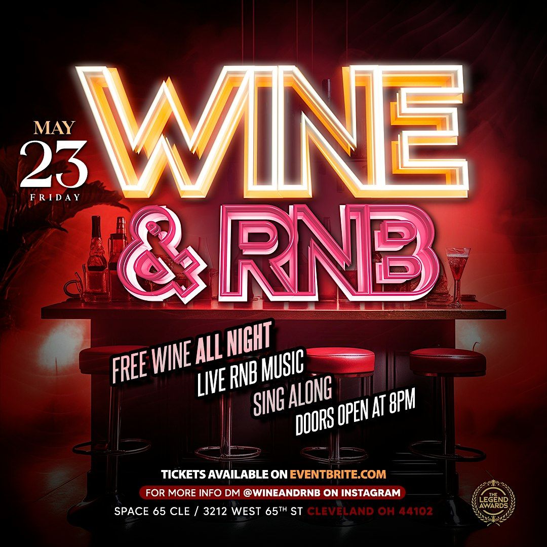 WINE & RNB, 23 May | Event in Cleveland | AllEvents