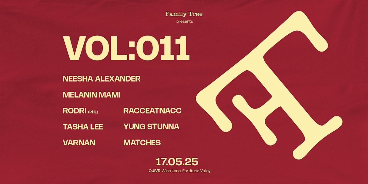 Family Tree VOL:011 |LANEWAY DAY PARTY | Afro - Baile - Jersey - UKG - RnB, 17 May | Event in Fortitude Valley
