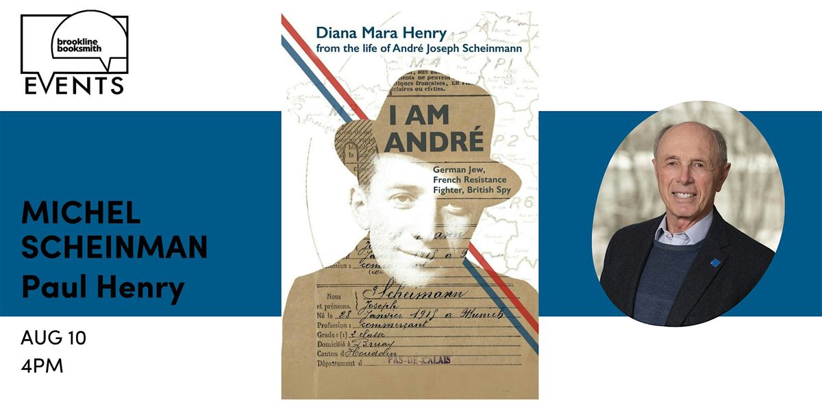 Michel Scheinmann with Paul Henry: I Am André, 10 August | Event in Brookline | AllEvents