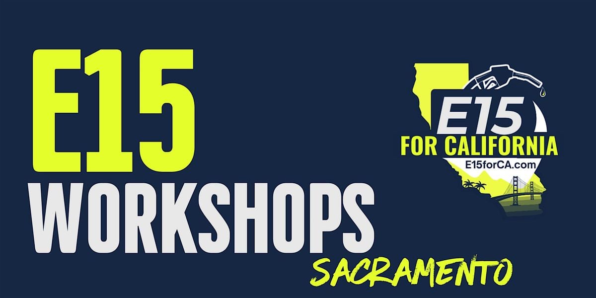 Sacramento E15 Workshop, 24 September | Event in Sacramento | AllEvents