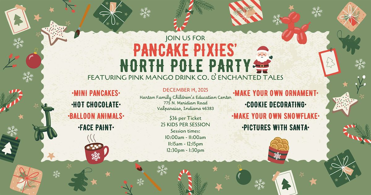 Pancake Pixies North Pole Party, 14 December | Event in Valparaiso | AllEvents
