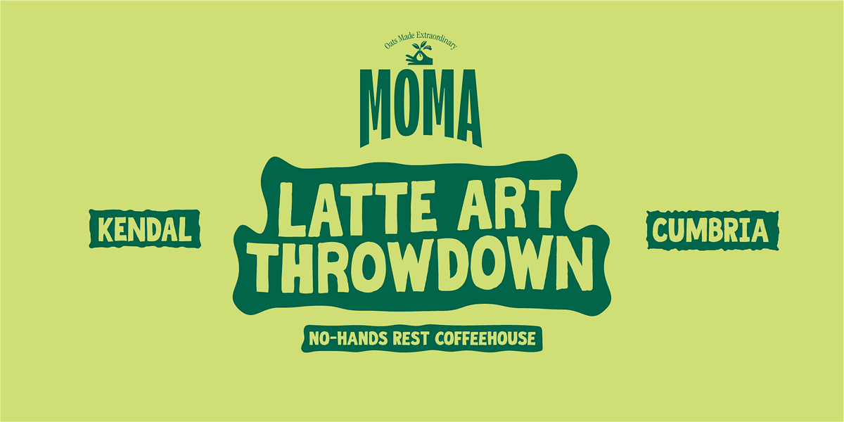 Latte Art Throwdown by Moma + Afterparty, 30 August | Event in Kendal | AllEvents