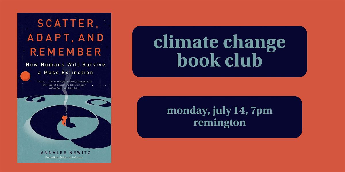 Climate Change Book Club - Scatter, Adapt, and Remember, 14 July | Event in Baltimore | AllEvents