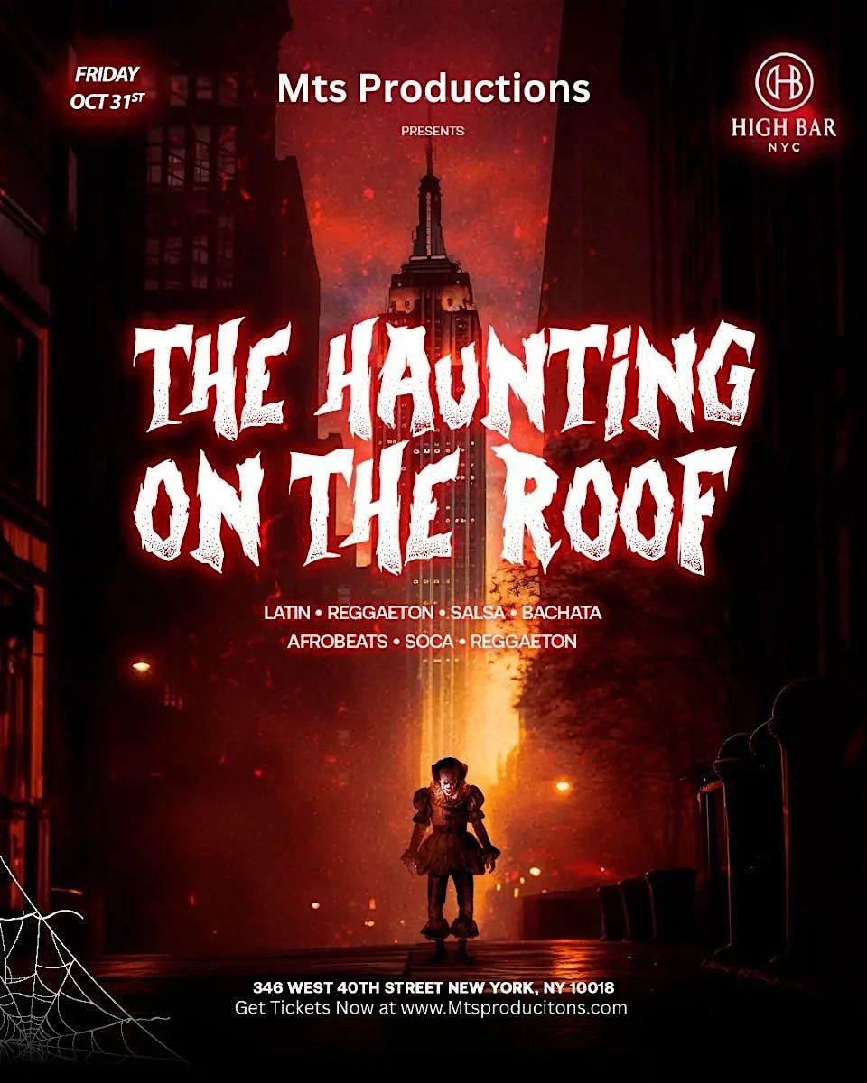 The Haunting on the Roof at High Bar Rooftop NYC –  NYC Events Guide, 31 October | Event in New York | AllEvents