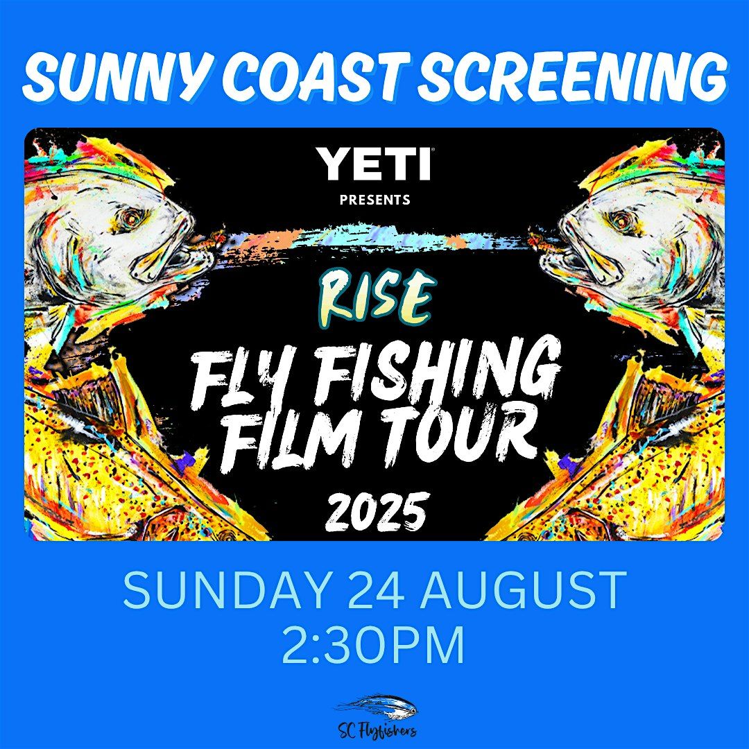 Sunny Coast Screening of the 2025 RISE Fly Fishing Film Tour, 24 August | Event in Mudjimba | AllEvents