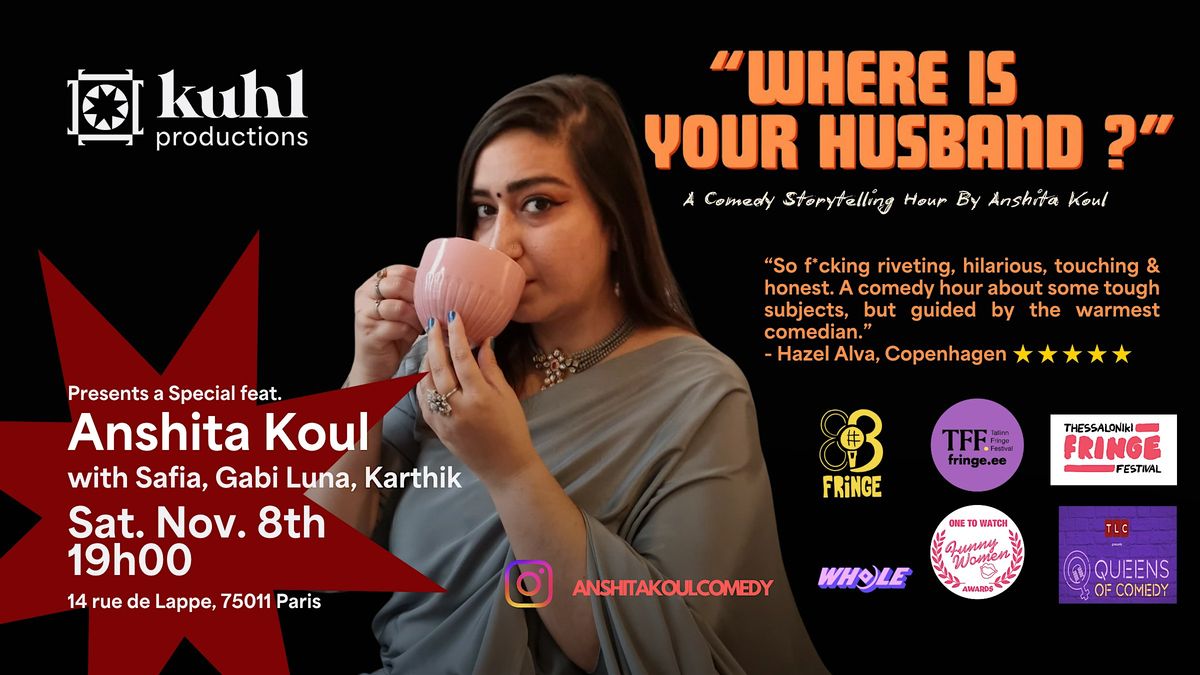 Where Is Your Husband? by Anshita Koul, 8 November | Event in Paris | AllEvents
