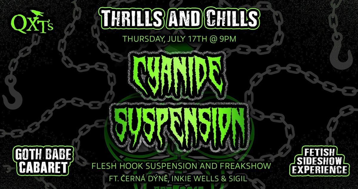 THRILLS & CHILLS Goth Babe Cabaret & Fetish Sideshow Experience!, 17 July | Event in Newark | AllEvents